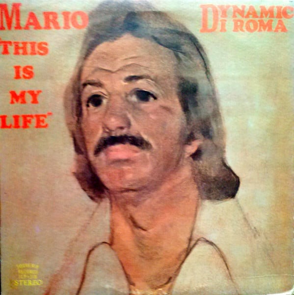 Dynamic Mario Di Roma - This Is My Life (VG)