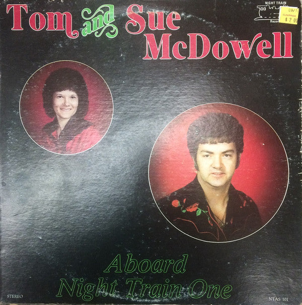 McDowell, Tom And Sue McDowell - Aboard Night Train One (VG+)