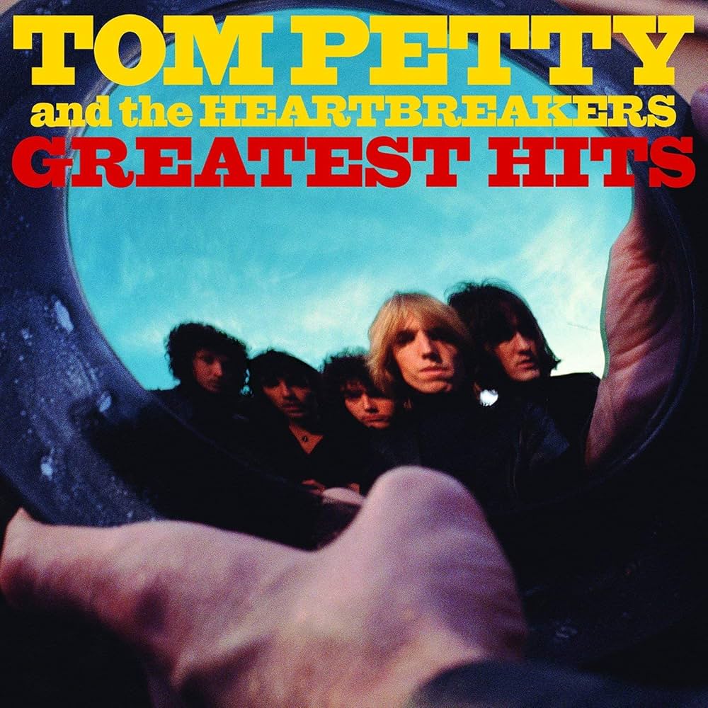 Petty, Tom & The Heartbreakers - Greatest Hits