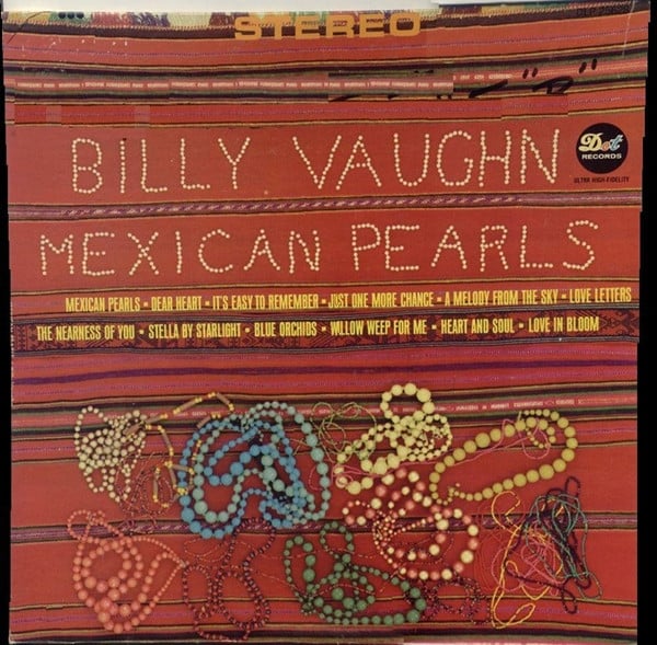 Vaughn, Billy - Mexican Pearls (VG)