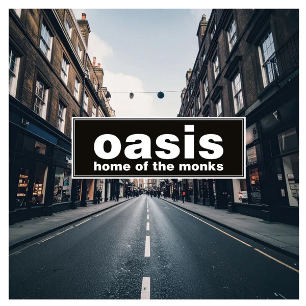 Oasis - Home Of The Monks