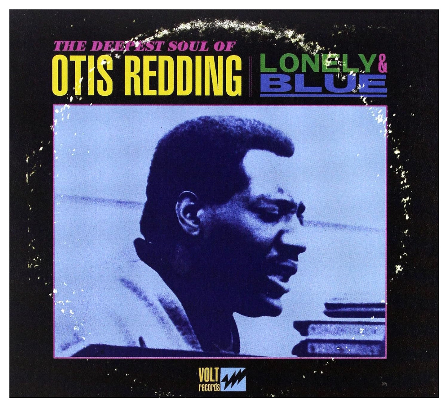 Redding, Otis - Lonely and Blue: Deepest