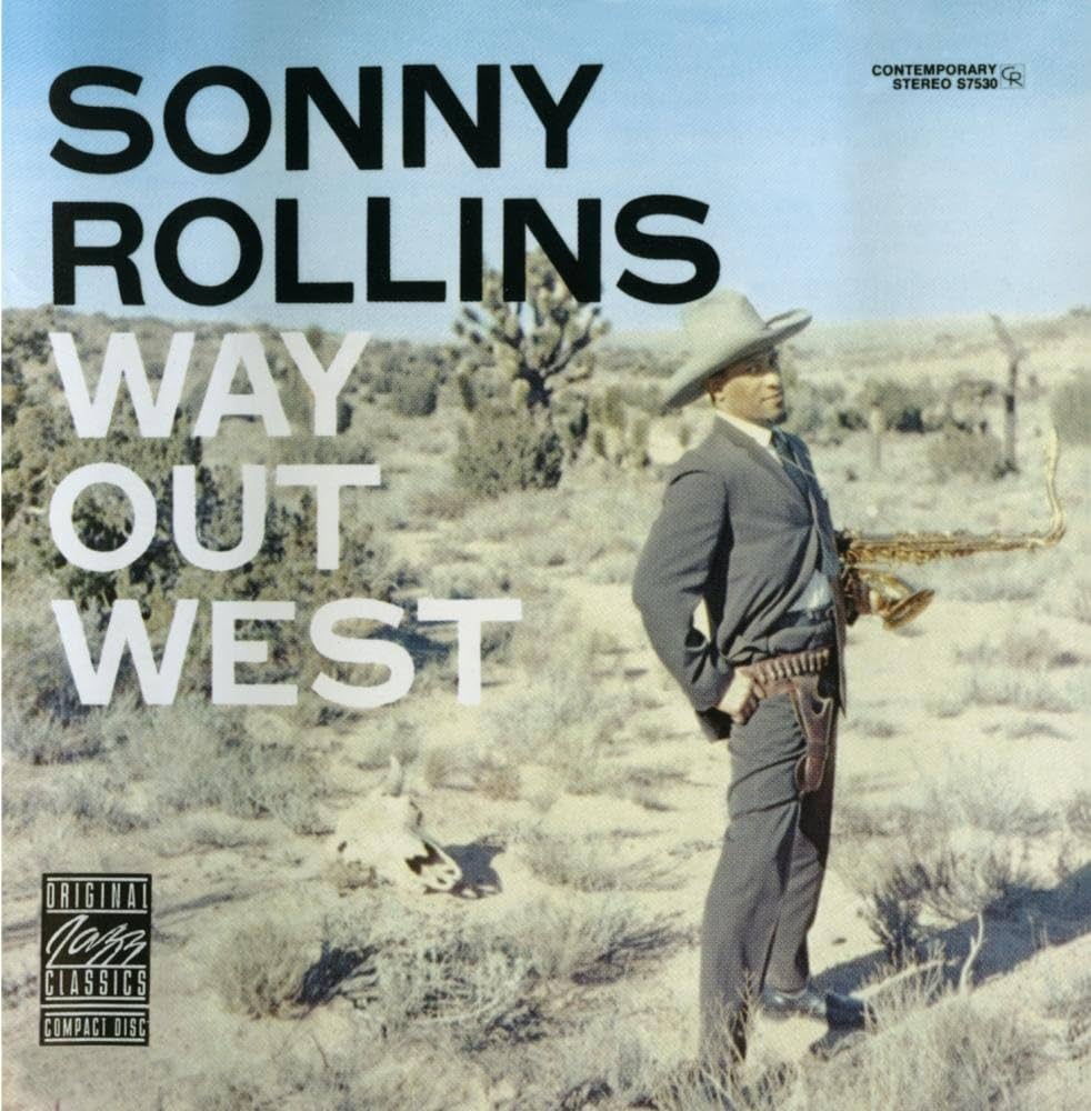 Rollins, Sonny - Way Out West