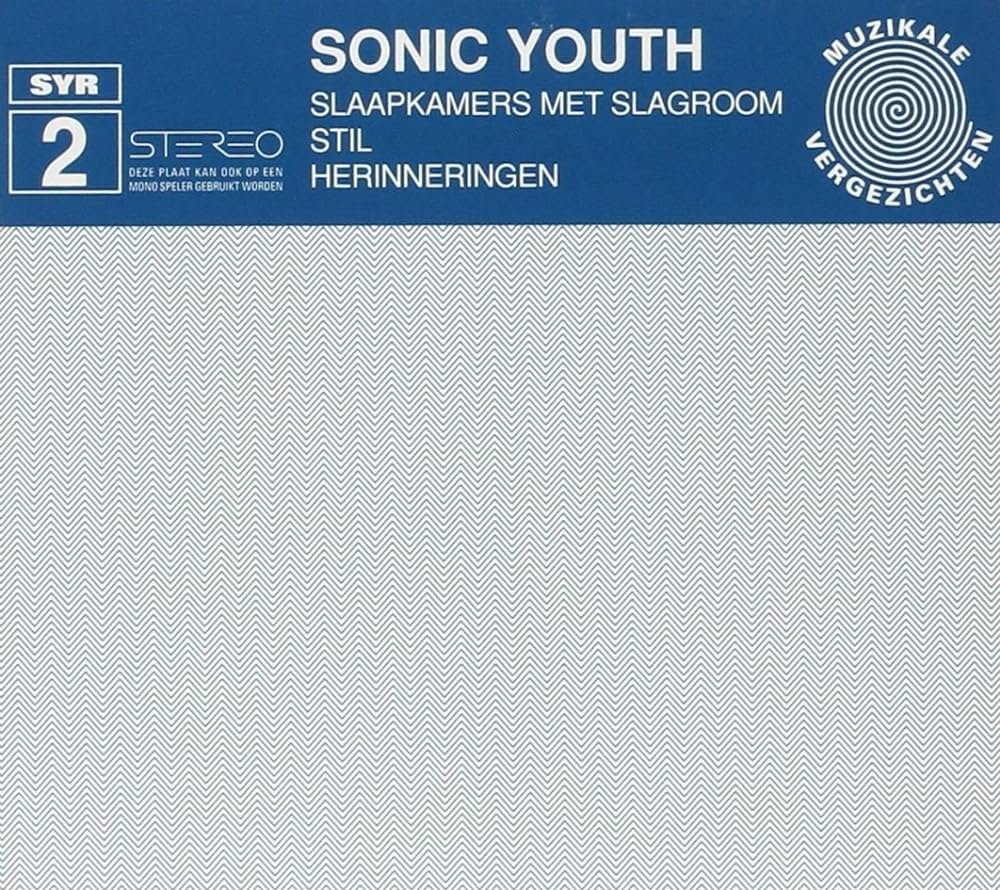 Sonic Youth - Slaapkamers Met Slagroom
