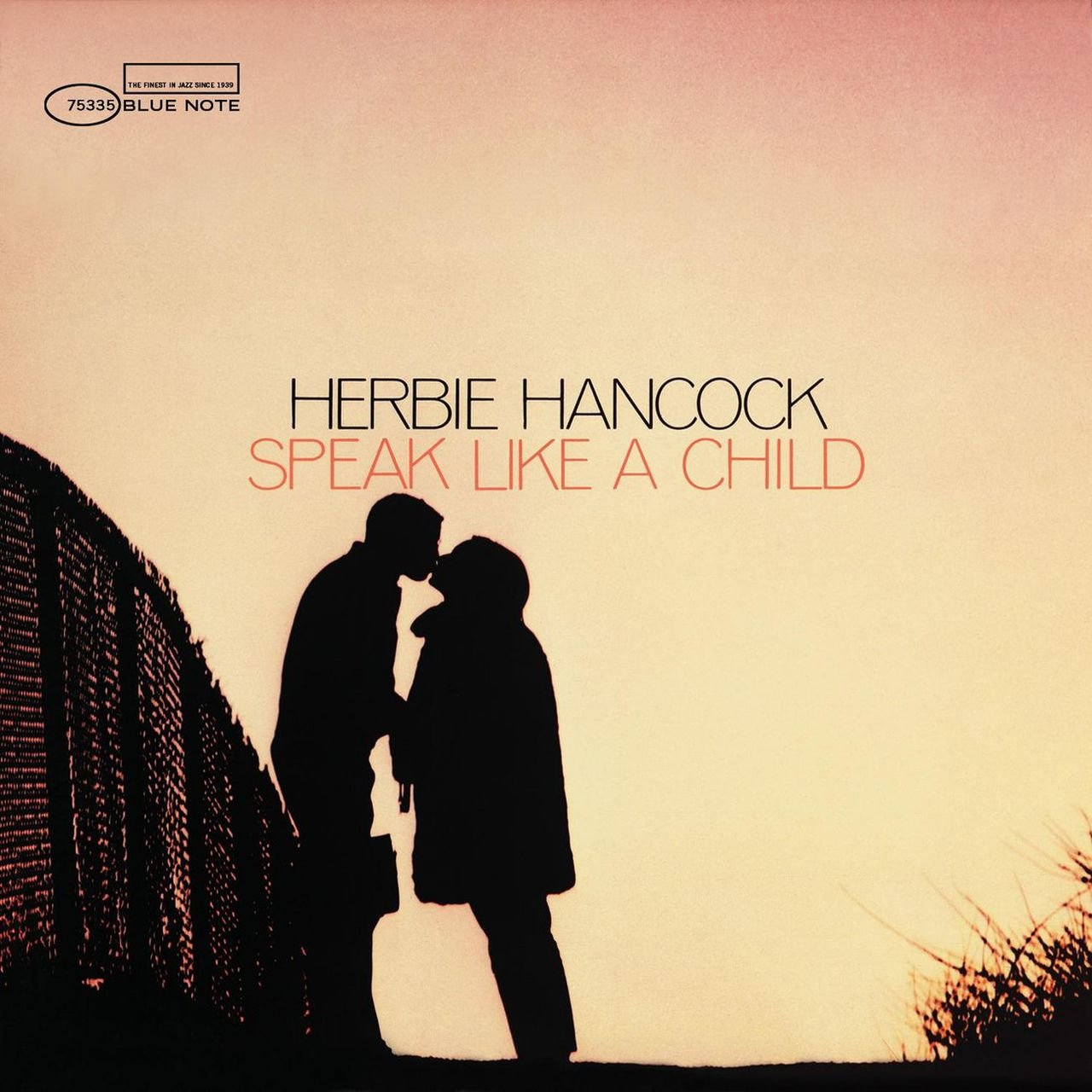 Hancock, Herbie - Speak Like a Child