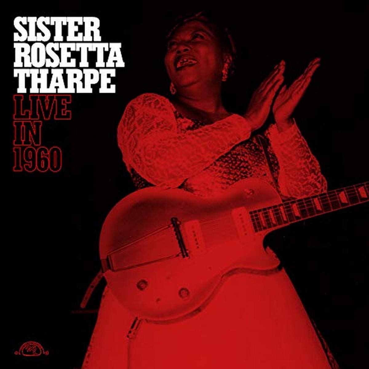 Tharpe, Sister Rosetta - Live in 1960
