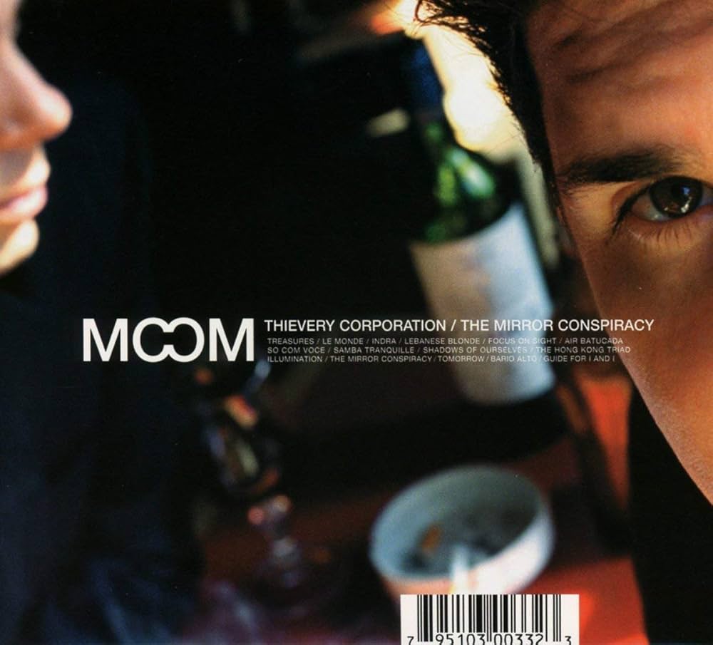 Thievery Corporation - The Mirror Conspiracy