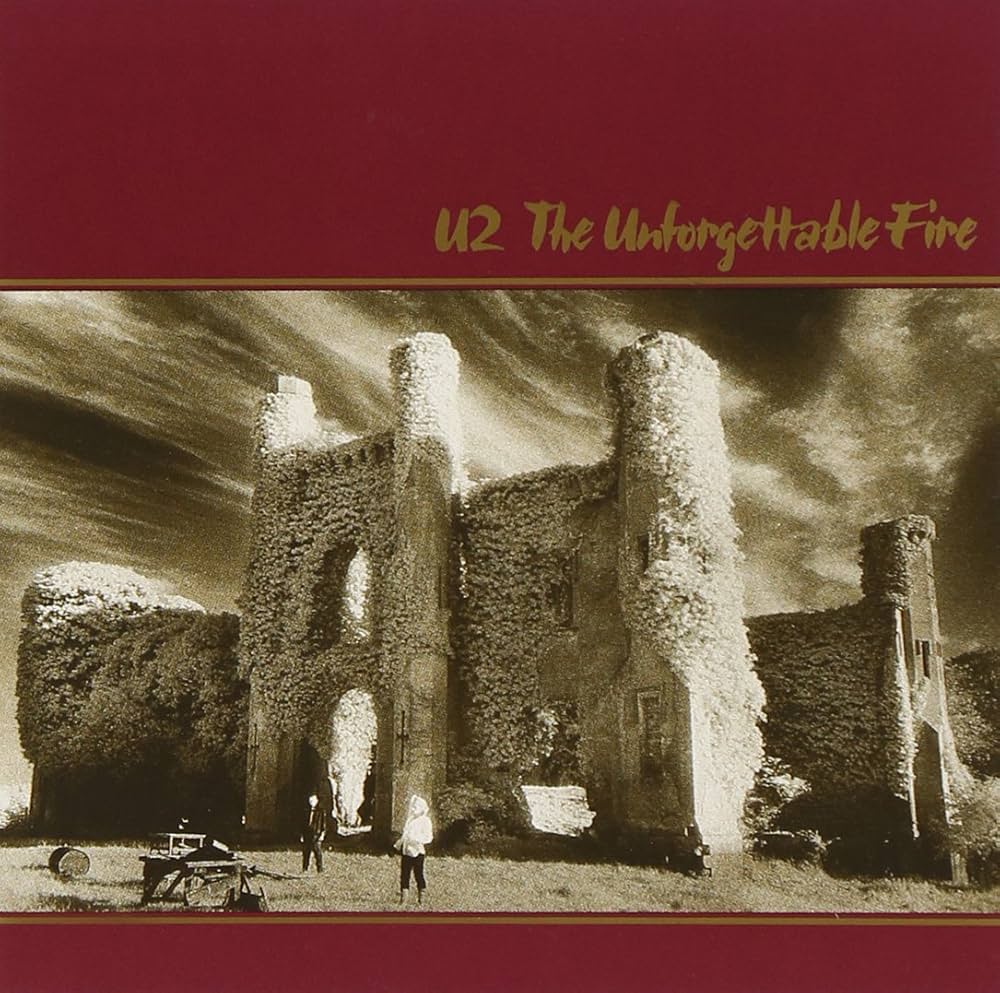 U2 - Unforgettable Fire