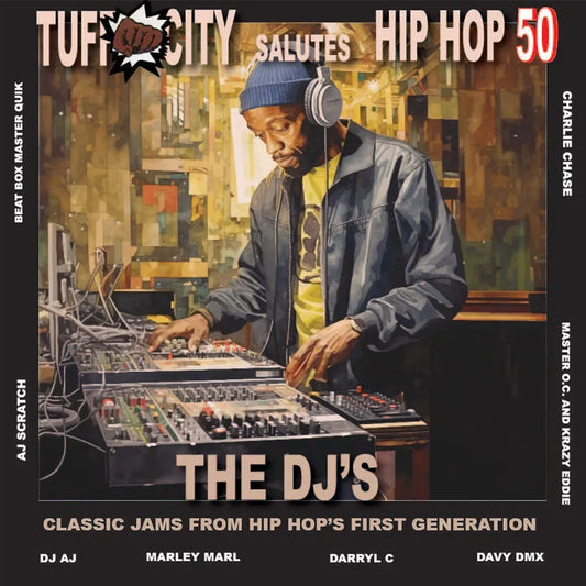 Various - Tuff City Salutes Hip Hop 50: The DJ's