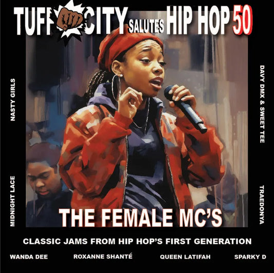 Various - Tuff City Salutes Hip Hop 50: The Female MC's