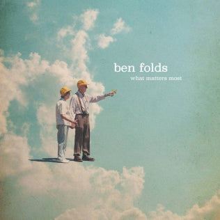 Folds, Ben - What Matters Most