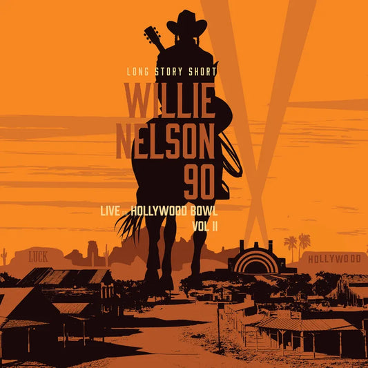 Nelson, Willie & Various Artists - Long Story Short: Willie Nelson 90 Live at the Hollywood Bowl Vol. II