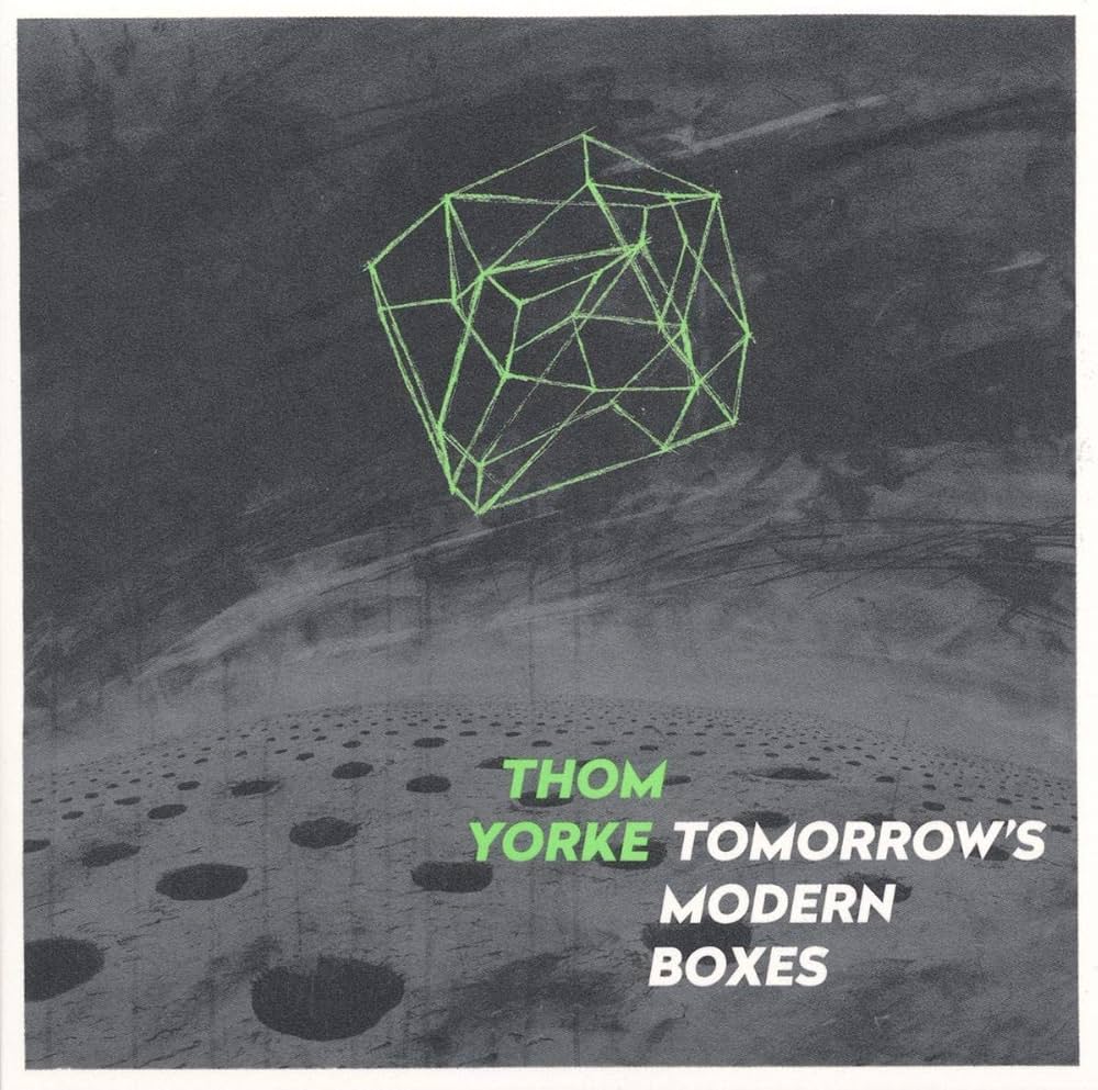 Yorke, Thom - Tomorrow's Modern Boxes