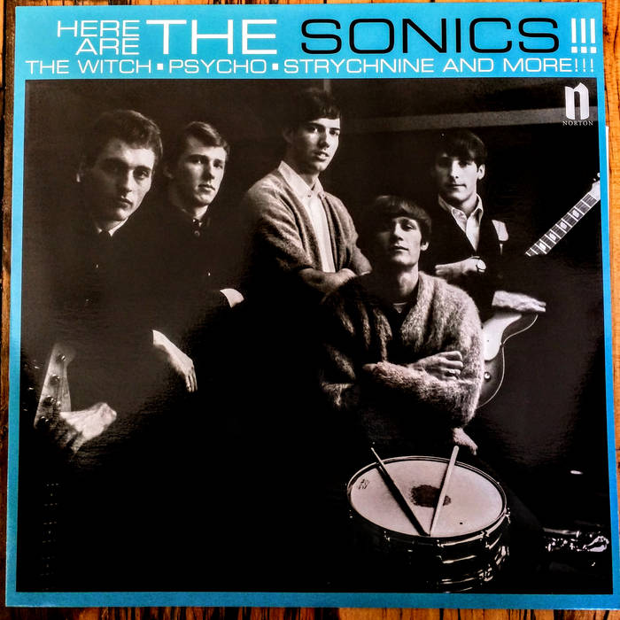 Sonics - Here Are The Sonics