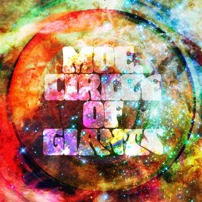 MOE. - Circle Of Giants