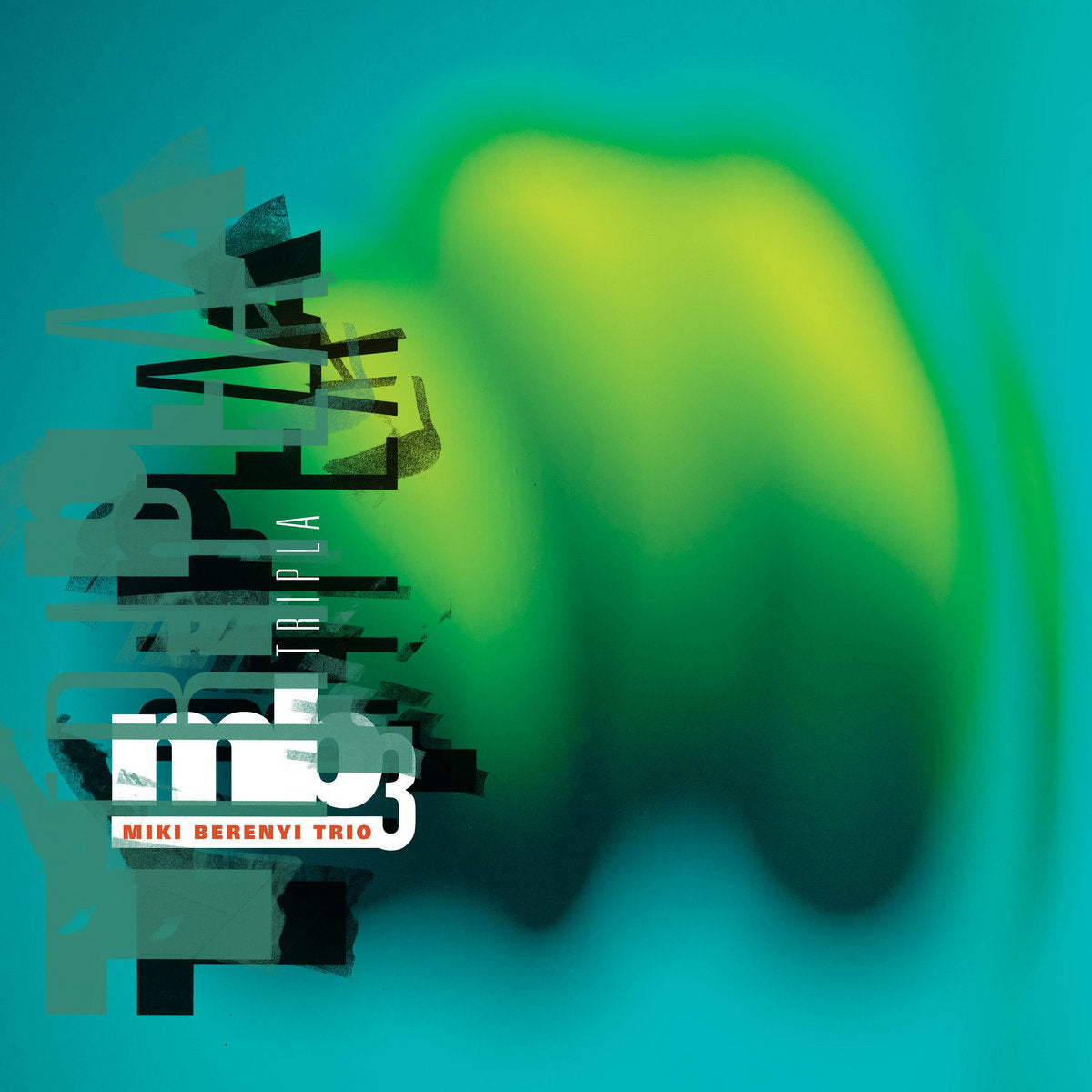 Berenyi, Miki Trio - Tripla