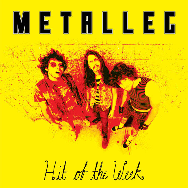 Metalleg - Hit Of The Week