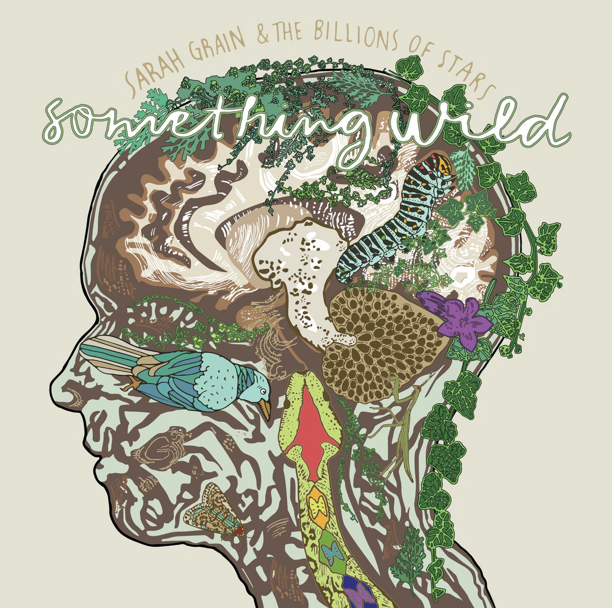 Grain, Sarah & The Billions Of Stars - Something Wild