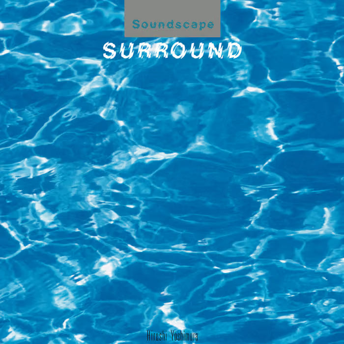 Yoshimura, Hiroshi - Surround