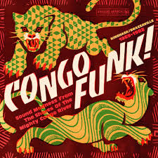 Various - Congo Funk! Sound Madness From the Shores of the Mighty Congo River