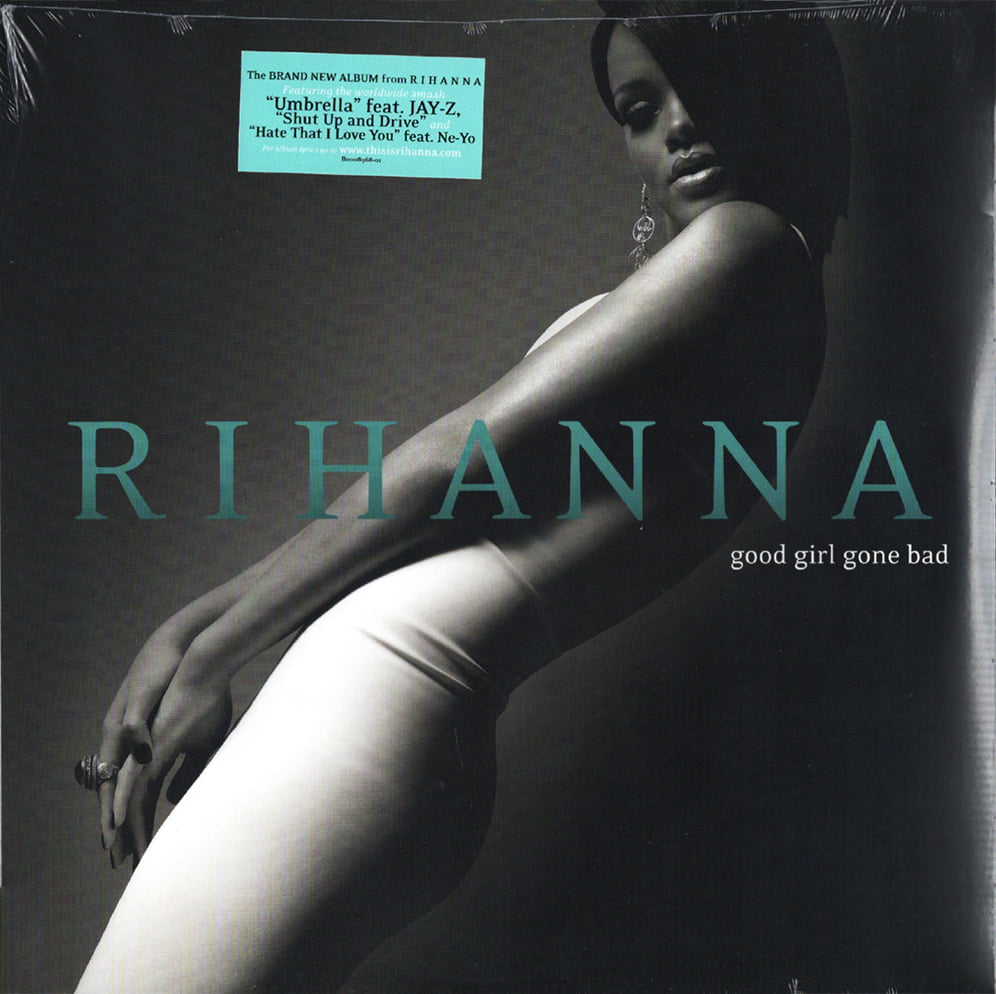 Rihanna - Good Girl Gone Bad