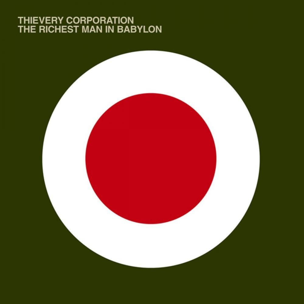 Thievery Corporation - The Richest Man in Babylon