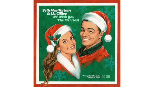 MacFarlane, Seth & Liz Gillies - We Wish You The Merriest
