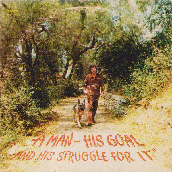 Hal Hubble & Mickie Moore : A Man, His Goal And His Struggle For It (LP, Album)