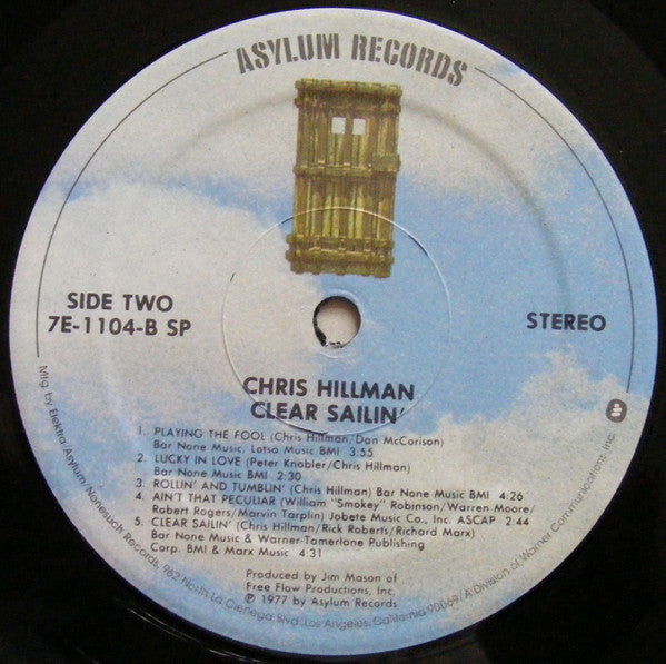 Chris Hillman : Clear Sailin' (LP, Album, SP)