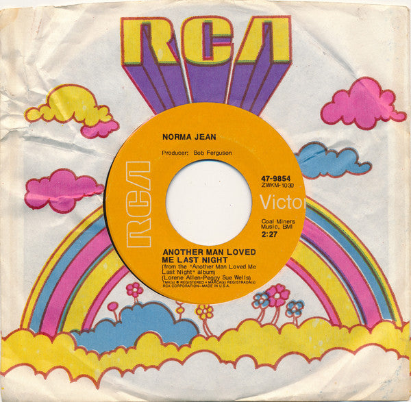 Norma Jean (2) : Another Man Loved Me Last Night / What More Can I Do (7", Single)