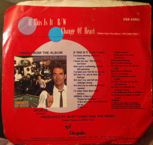 Huey Lewis And The News* : If This Is It (7", Single, Styrene, Car)