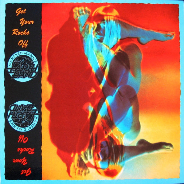 Manfred Mann's Earth Band : Get Your Rocks Off (VG+) – Square Cat