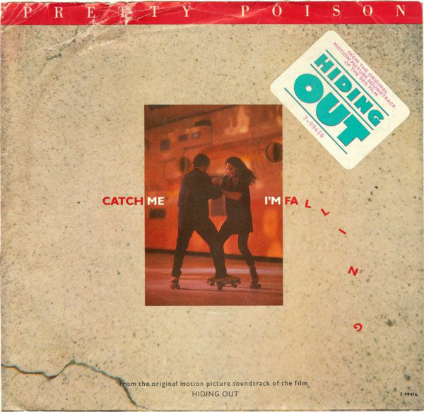 Pretty Poison : Catch Me (I'm Falling) (7")