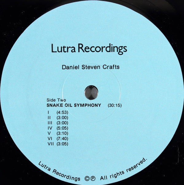 Daniel Steven Crafts : Soap Opera Suite / Snake Oil Symphony (LP)