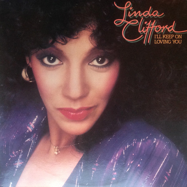 Linda Clifford : I'll Keep On Loving You (LP, Album)