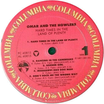 Omar And The Howlers : Hard Times In The Land Of Plenty (LP, Album)