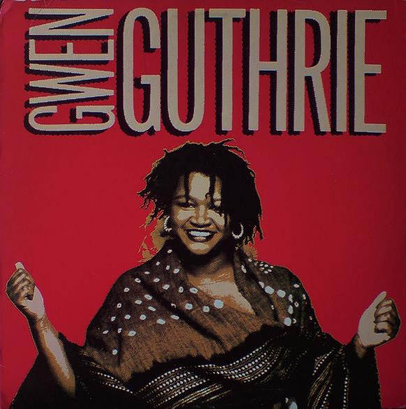 Guthrie, Gwen - Gwen Guthrie (VG+)