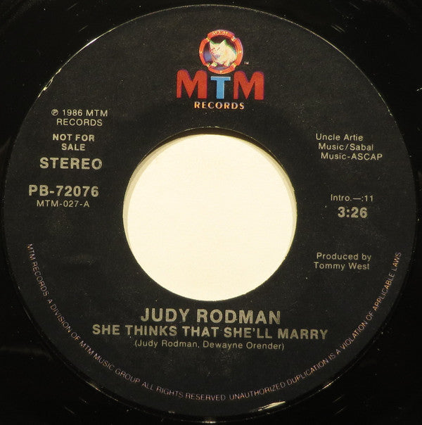Judy Rodman : She Thinks That She'll Marry (7", Promo, Styrene)