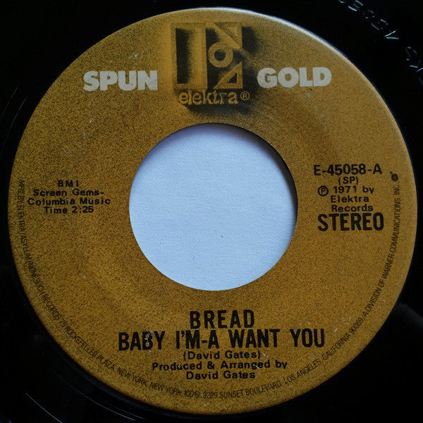 Bread : Baby I'm-A Want You / Everything I Own (7", Single)