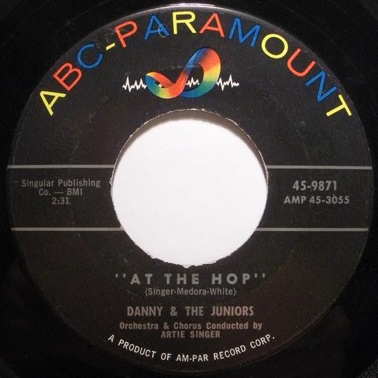Danny & The Juniors : At The Hop / Sometimes (When I'm All Alone) (7", Single)