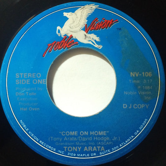 Tony Arata* : Come On Home (7", Promo)