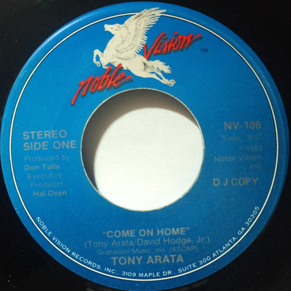 Tony Arata* : Come On Home (7", Promo)