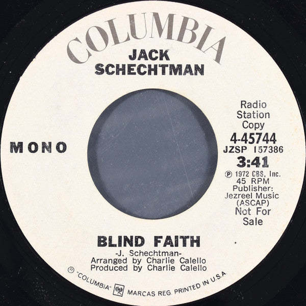 Jack Schechtman : Blind Faith (7", Mono, Promo, Styrene)