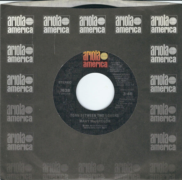 Mary MacGregor : Torn Between Two Lovers / I Just Want To Love You (7", Single, Styrene, Mon)