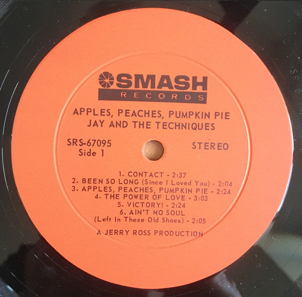 Jay & The Techniques : Apples, Peaches, Pumpkin Pie (LP, Album)