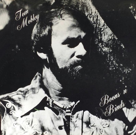 Tom Mobley : Boons n' Binds (LP)