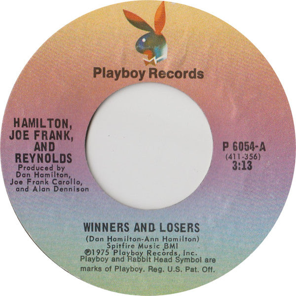 Hamilton, Joe Frank, and Reynolds* : Winners And Losers (7", Single, Styrene, Ter)