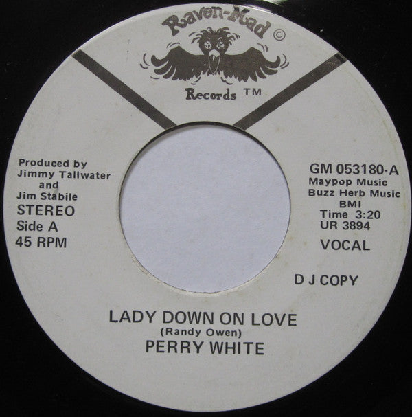 Perry White (8) : Lady Down On Love (7", Promo)