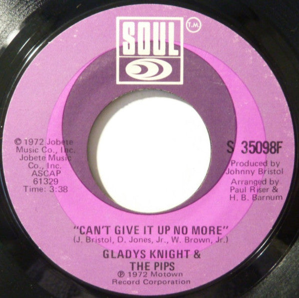 Gladys Knight And The Pips : Neither One Of Us (Wants To Be The First To Say Goodbye) / Can't Give It Up No More (7", Single)
