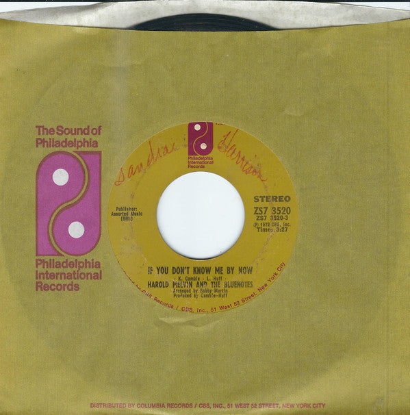 Harold Melvin And The Blue Notes : If You Don't Know Me By Now / Let Me Into Your World (7", Single, Styrene, Pit)
